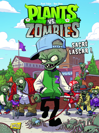 PLANTS VS ZOMBIES - TOME 3 SACRE LASCAR !