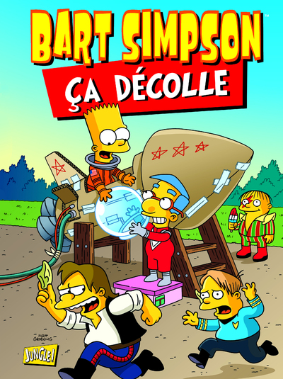 BART SIMPSON - TOME 11 CA DECOLLE