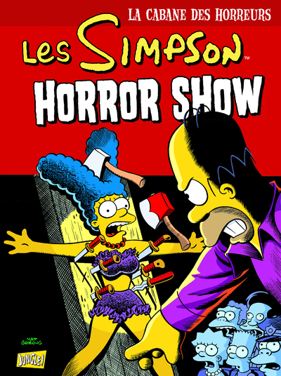 LES SIMPSON - LA CABANE DES HORREURS - TOME 8 HORROR SHOW