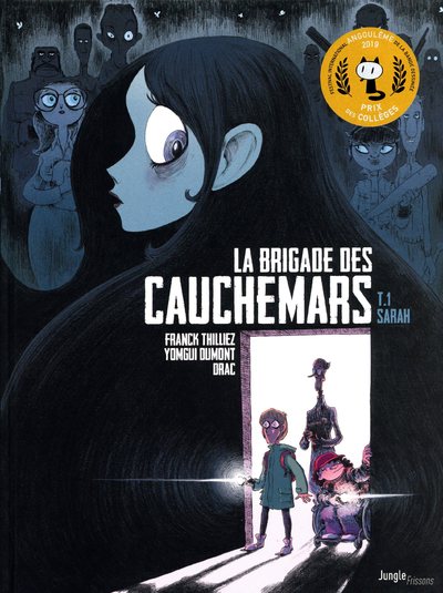 LA BRIGADE DES CAUCHEMARS - TOME 1 SARAH