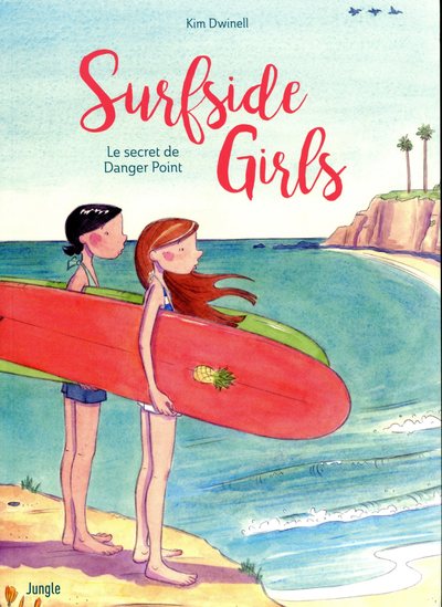 SURFSIDE GIRLS - TOME 1 LE SECRET DE DANGER POINT