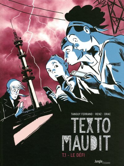 LE TEXTO MAUDIT - TOME 1 LE DEFI