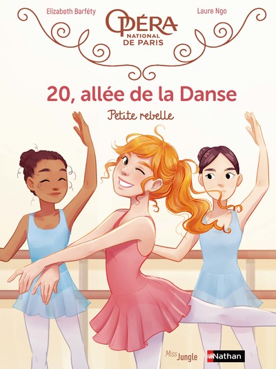 20, ALLEE DE LA DANSE - TOME 4 PETITE REBELLE