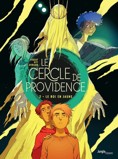 LE CERCLE DE PROVIDENCE - TOME 2 LE ROI EN JAUNE