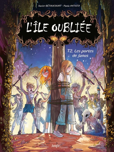 L'ILE OUBLIEE - TOME 2 LES PORTES DE JANUS