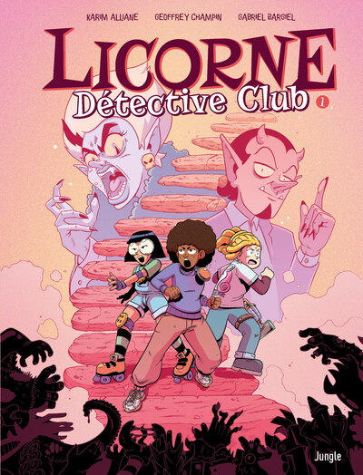 LICORNE DETECTIVE CLUB - TOME 1