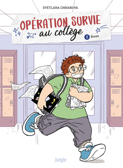 OPERATION SURVIE AU COLLEGE - TOME 2 BRAVE