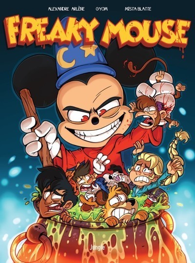 FREAKY MOUSE - EDITION 100 ANS DISNEY - TOME 1