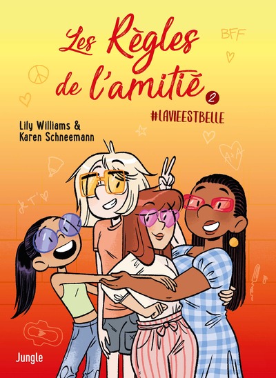 LES REGLES DE L'AMITIE - TOME 2