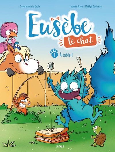 EUSEBE, LE CHAT - TOME 1 A TABLE
