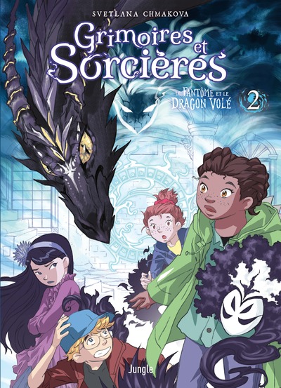 GRIMOIRES ET SORCIERES - TOME 2 LE FANTOME ET LE DRAGON VOLE