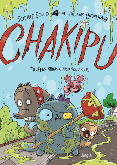 CHAKIPU - TOME 2 TRUFFES RHUM-CHOCO SOUS ROCHE