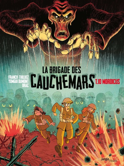 LA BRIGADE DES CAUCHEMARS - TOME 10 MORDICUS