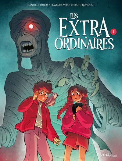 LES EXTRAORDINAIRES - TOME 1