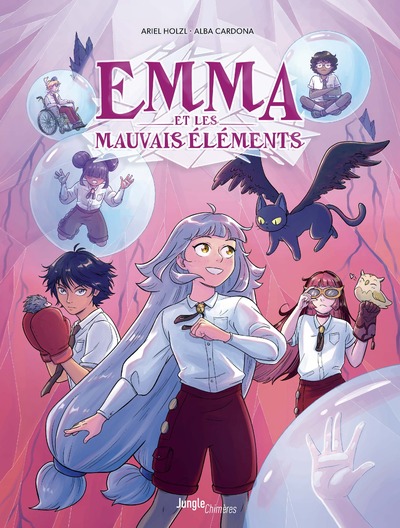 EMMA ET LES MAUVAIS ELEMENTS -  2