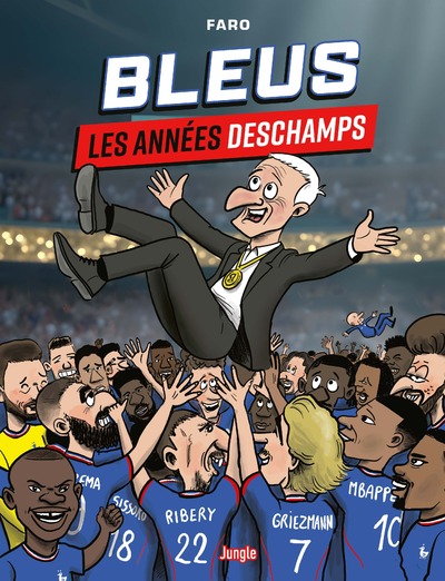 BLEU, LES ANNEES DESCHAMPS