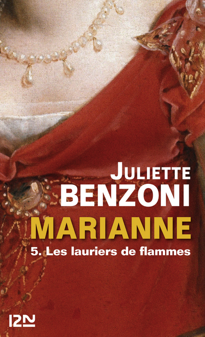MARIANNE - TOME 5 LES LAURIERS DE FLAMMES