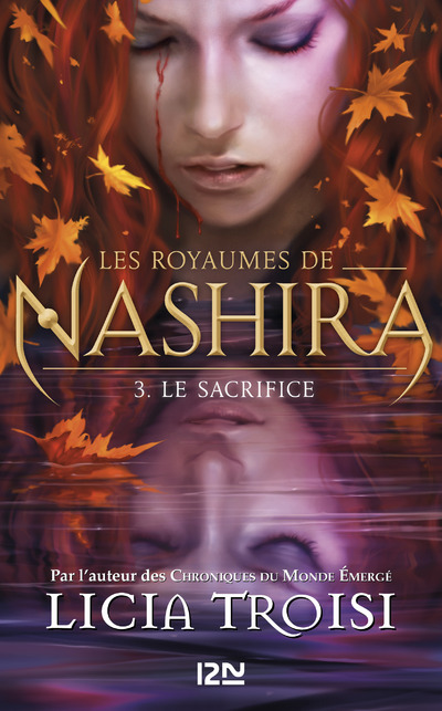 LES ROYAUMES DE NASHIRA - TOME 3 LE SACRIFICE