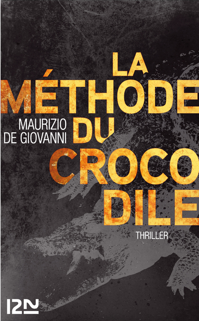 LA METHODE DU CROCODILE