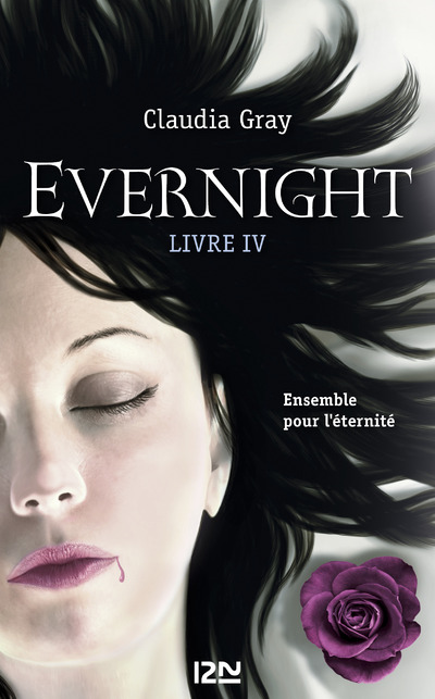 EVERNIGHT - TOME 4 ENSEMBLE POUR L'ETERNITE