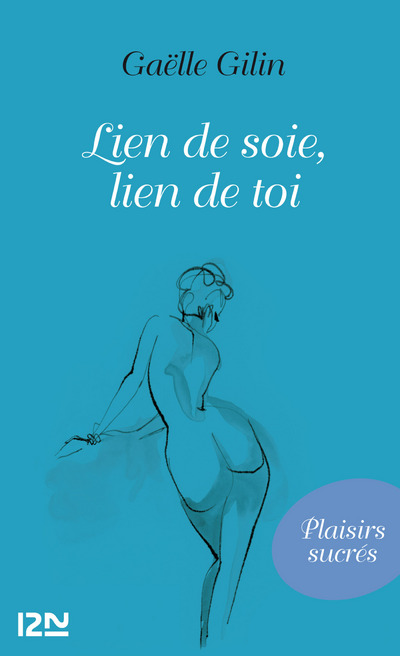 LIEN DE SOIE, LIEN DE TOI