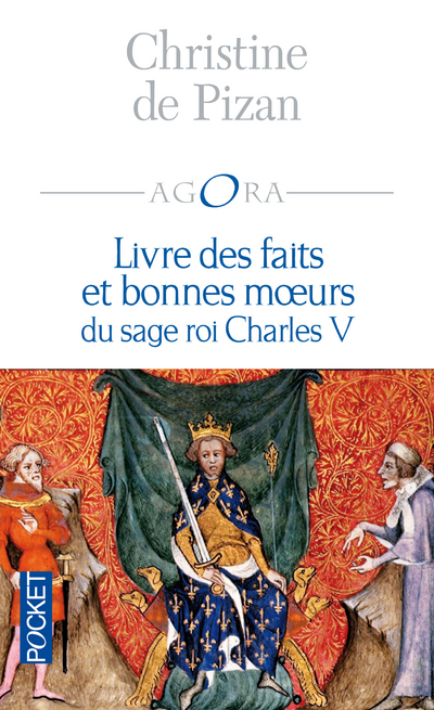 LIVRE DES FAITS ET BONNES MOEURS DU SAGE ROI CHARLES V