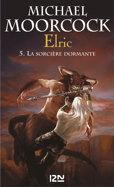 ELRIC - TOME 5 LA SORCIERE DORMANTE