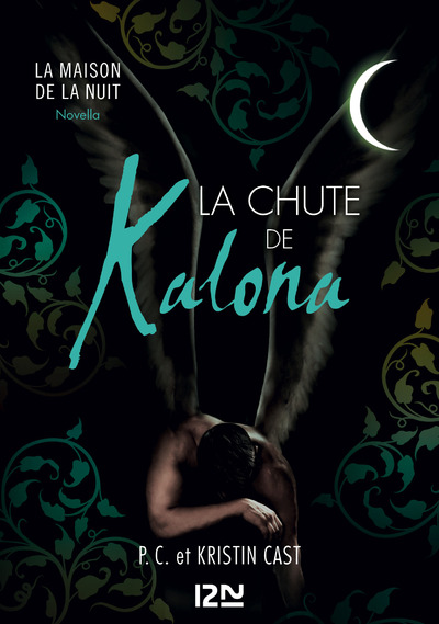 LA CHUTE DE KALONA - INEDIT LA MAISON DE LA NUIT