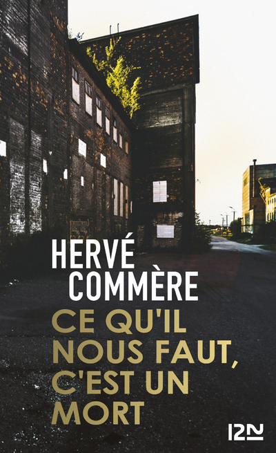 CE QU'IL NOUS FAUT, C'EST UN MORT
