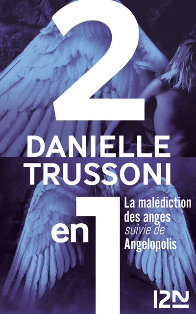 LA MALEDICTION DES ANGES SUIVI DE ANGELOPOLIS