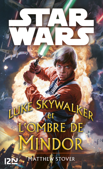 STAR WARS - LUKE SKYWALKER ET LES OMBRES DE MINDOR