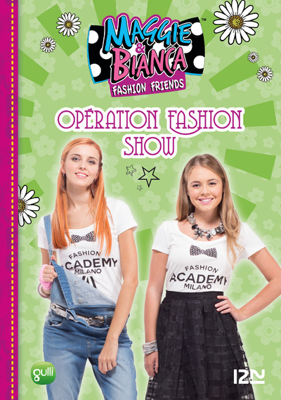 MAGGIE & BIANCA - TOME 8 OPERATION FASHION SHOW