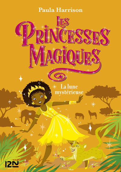 LES PRINCESSES MAGIQUES - TOME 3 LA LUNE MYSTERIEUSE