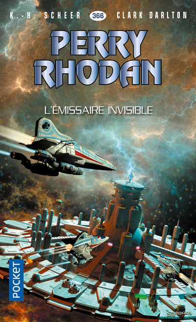 PERRY RHODAN - NUMERO 366 L'EMISSAIRE INVISIBLE