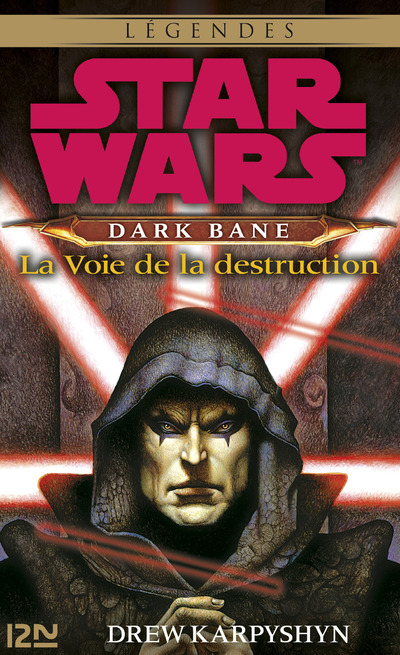 STAR WARS - DARK BANE : LA VOIE DE LA DESTRUCTION  - EXTRAIT OFFERT