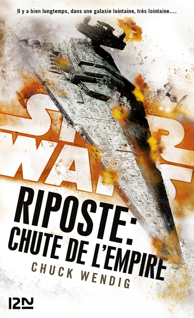 STAR WARS - NUMERO 159 RIPOSTE : CHUTE DE L'EMPIRE