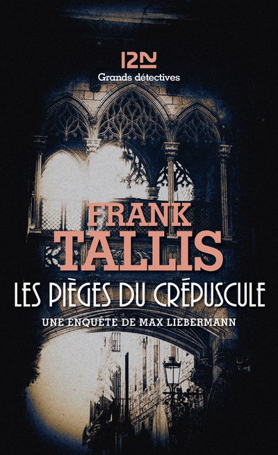 LES PIEGES DU CREPUSCULE