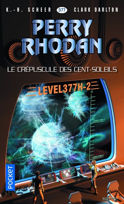 PERRY RHODAN - NUMERO 377 LE CREPUSCULE DES CENT-SOLEILS
