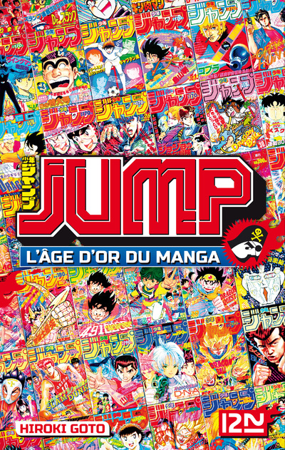 JUMP - L'AGE D'OR DU MANGA