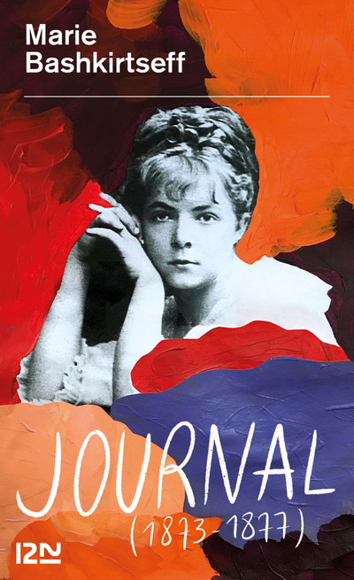JOURNAL DE MARIE BASHKIRTSEFF (1873 - 1977)