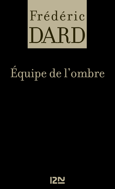 EQUIPE DE L'OMBRE