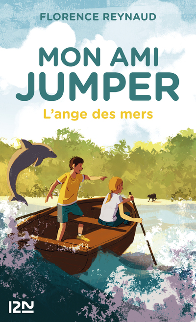 MON AMI JUMPER - TOME 2 L'ANGE DES MERS