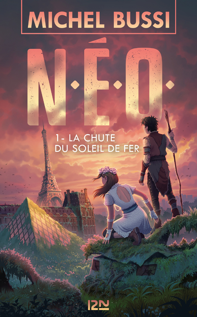 N.E.O. - TOME 1 LA CHUTE DU SOLEIL DE FER