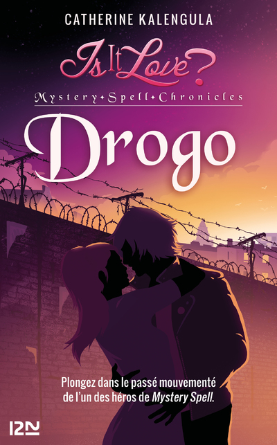 IS IT LOVE  - TOME 1 DROGO