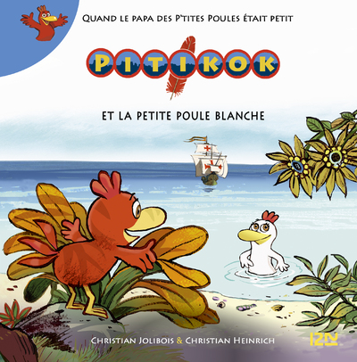 PITIKOK ET LA PETITE POULE BLANCHE