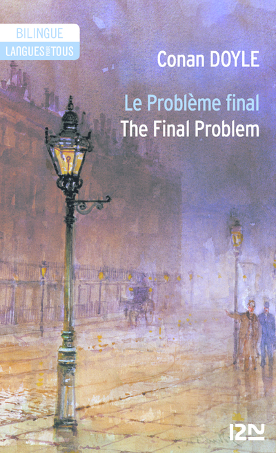 LE PROBLEME FINAL, THE FINAL PROBLEM - BILINGUE