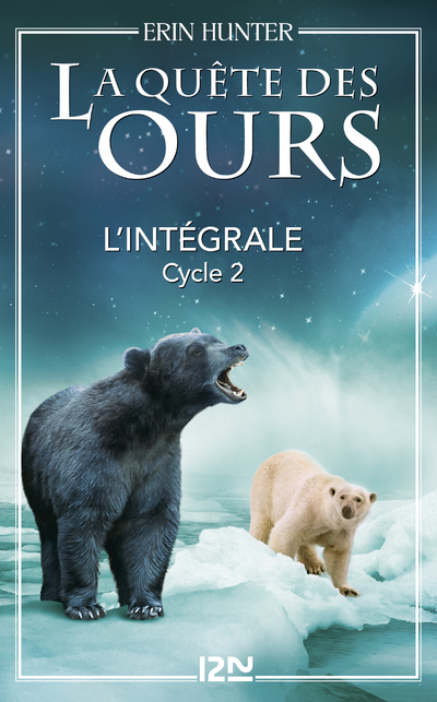 LA QUETE DES OURS - CYCLE 2 INTEGRALE