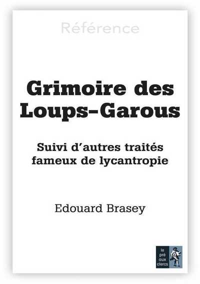 GRIMOIRE DES LOUPS-GAROUS