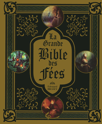 LA GRANDE BIBLE DES FEES