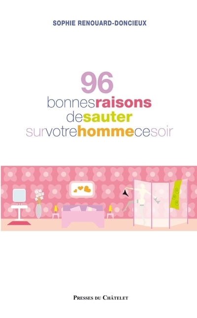 96 BONNES RAISONS DE SAUTER SUR SON HOMME CE SOIR